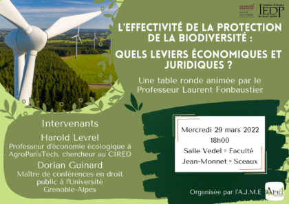 Table Ronde – L’effectivité de la protection de la biodiversité : quels leviers économiques et juridiques ? Mercredi 29 mars 2023